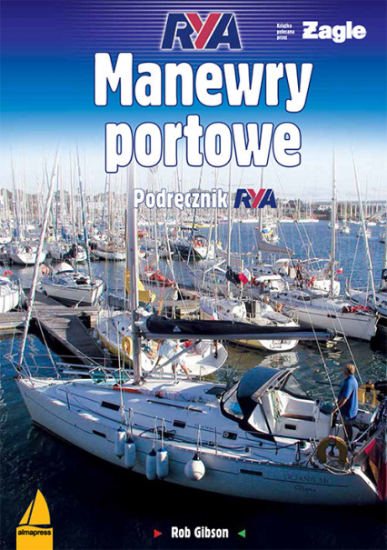 Manewry portowe Podręcznik RYA - Rob Gibson | okładka