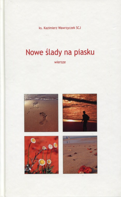 Nowe ślady na piasku - Kazimierz Wawrzyczek | okładka