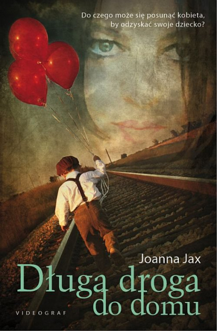 Długa droga do domu - Joanna  Jax | okładka