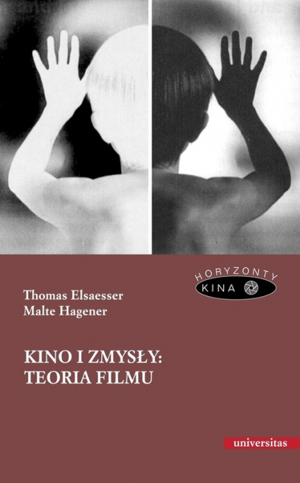 Teoria filmu wprowadzenie przez zmysły - Elsaesser Thomas, Hagener Malte | okładka