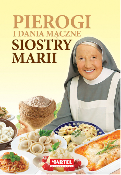 Pierogi i dania mączne Siostry Marii - Maria Goretti | okładka