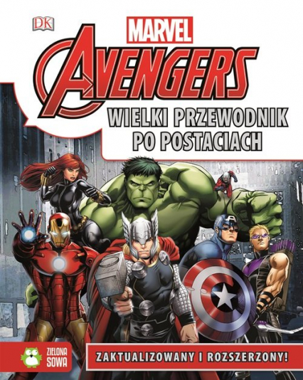 Avengers Wielki przewodnik po postaciach Zaktualizowany i rozszerzony! -  | okładka