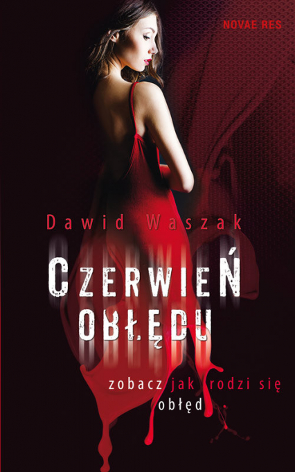 Czerwień obłędu - Dawid Waszak | okładka