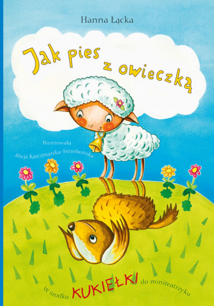 Jak pies z owieczką - Hanna Łącka | okładka