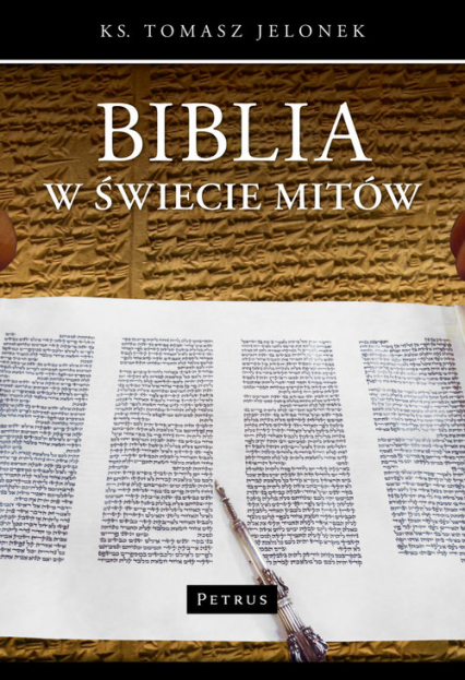 Biblia w świecie mitów - Jelonek Tomasz | okładka