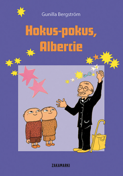 Hokus-pokus Albercie - Gunilla Bergström | okładka