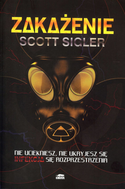 Zakażenie - Scott Sigler | okładka