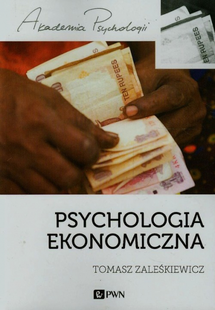 Psychologia ekonomiczna - Zaleśkiewicz Tomasz | okładka