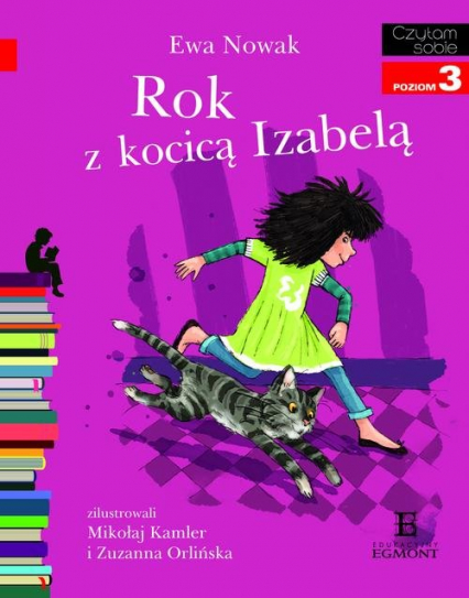 Czytam sobie Rok z kocicą Izabelą Poziom 3 - Ewa Nowak | okładka