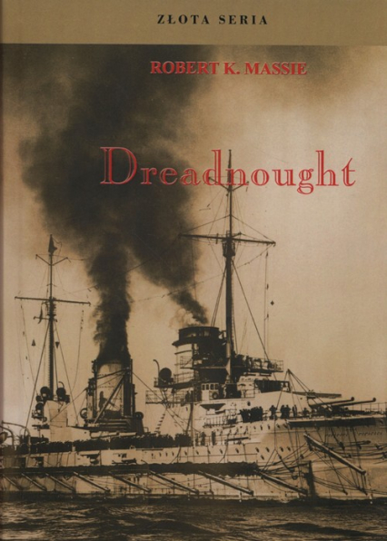 Dreadnought Tom 2 - Robert K. Massie | okładka