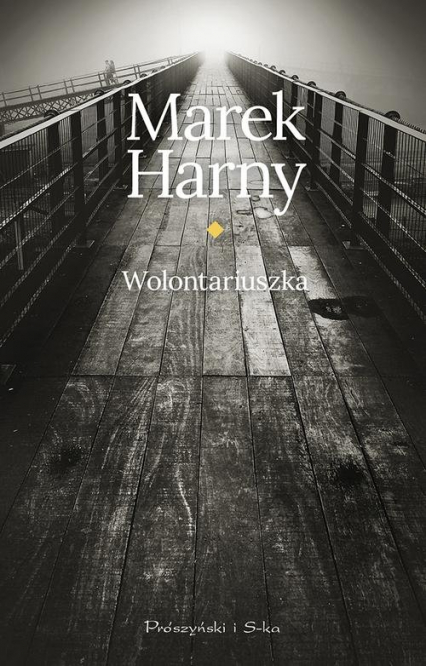Wolontariuszka - Marek Harny | okładka