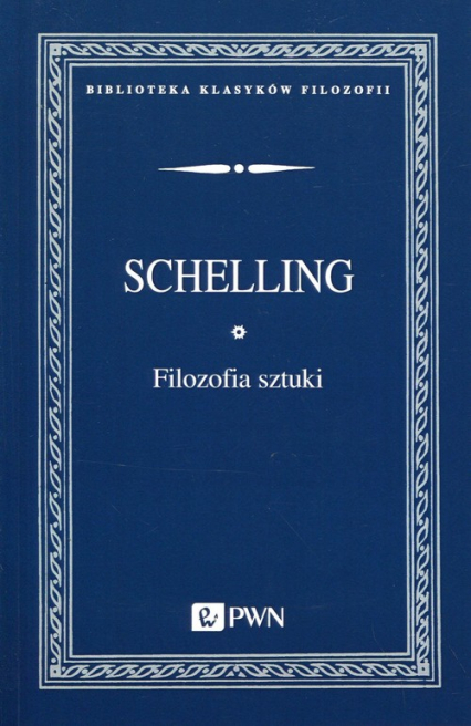 Filozofia sztuki - Schelling | okładka