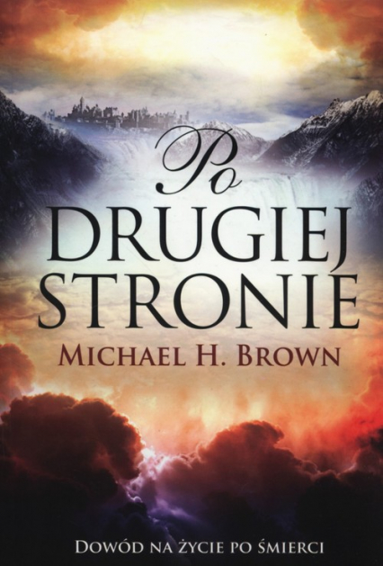 Po drugiej stronie - Brown Michael H. | okładka