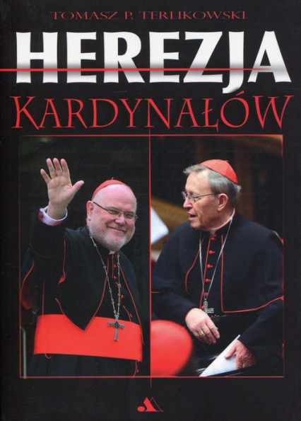 Herezja kardynałów - Tomasz P. Terlikowski | okładka