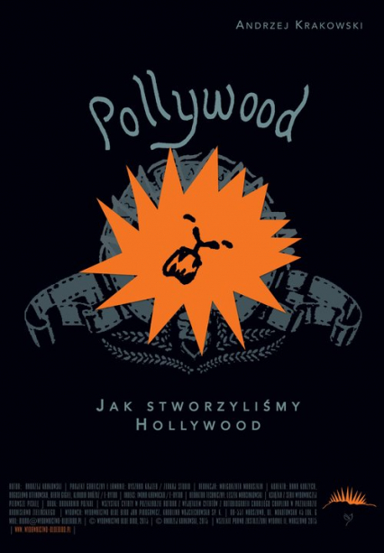 Pollywood Jak stworzyliśmy Hollywood - Andrzej Krakowski | okładka