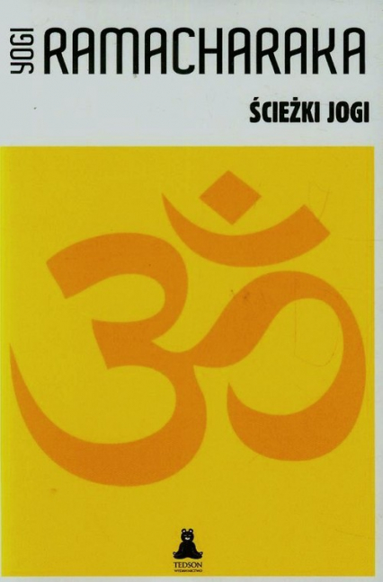 Ścieżki jogi - Yogi Ramacharaka | okładka