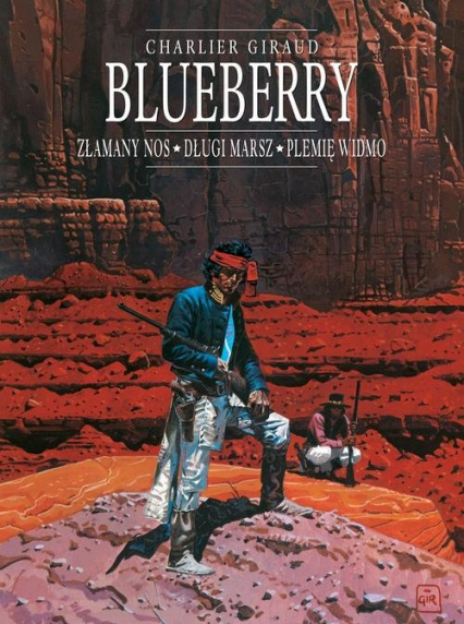 Blueberry Tom 5 Złamany Nos, Długi marsz, Plemię widmo -  | okładka