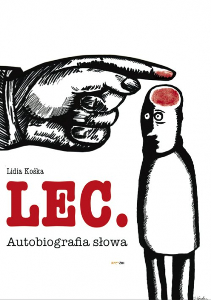 Lec. Autobiografia słowa - Lidia Kośka | okładka