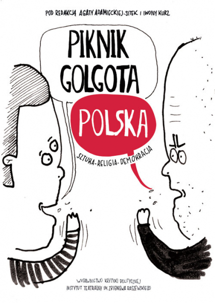 Piknik Golgota Polska Sztuka - Religia - Demokracja -  | okładka