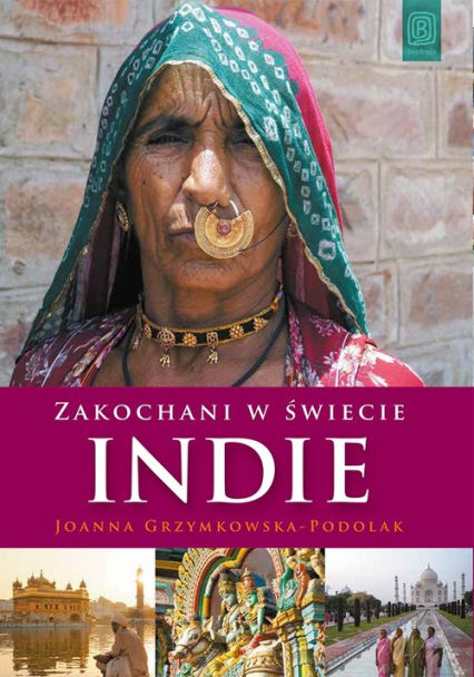 Zakochani w świecie Indie - Joanna Grzymkowska-Podolak | okładka