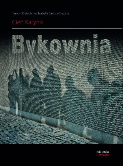 Cień Katynia - Izabella Sariusz-Skąpska, Kretschmer Tymon | okładka