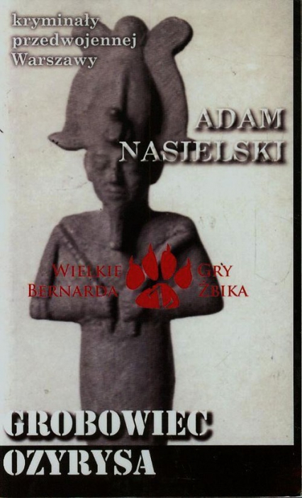 Grobowiec Ozyrysa - Adam Nasielski | okładka