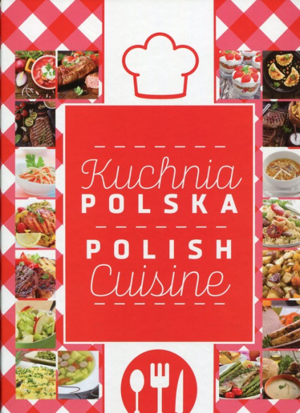 Kuchnia Polska Polish Cuisine -  | okładka