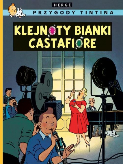 Przygody Tintina Tom 21 Klejnoty Bianki Castafiore - Herge | okładka