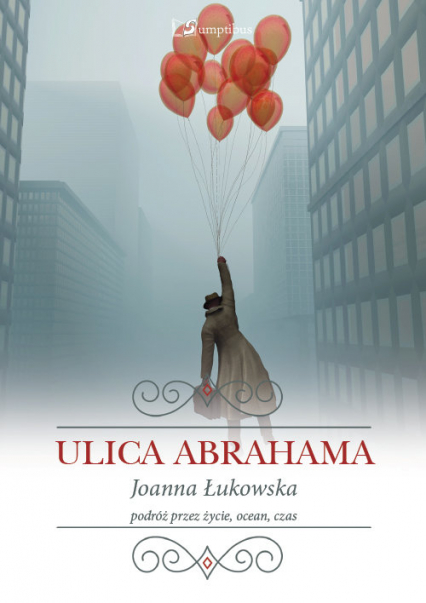 Ulica Abrahama - Joanna Łukowska | okładka
