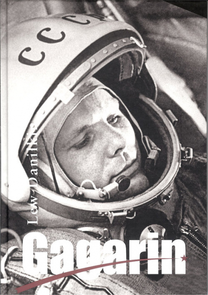Gagarin - Lew Daniłkin | okładka