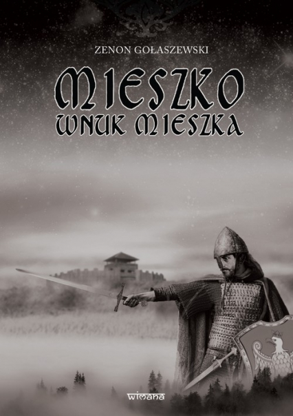 Mieszko wnuk Mieszka - Gołaszewski Zenon | okładka