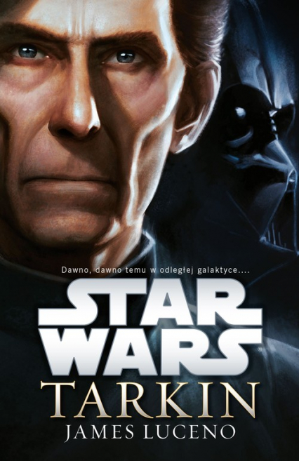 Star Wars Tarkin - James Luceno | okładka