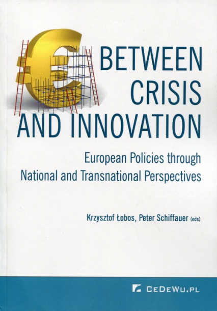 Between Crisis and Innovation -  | okładka