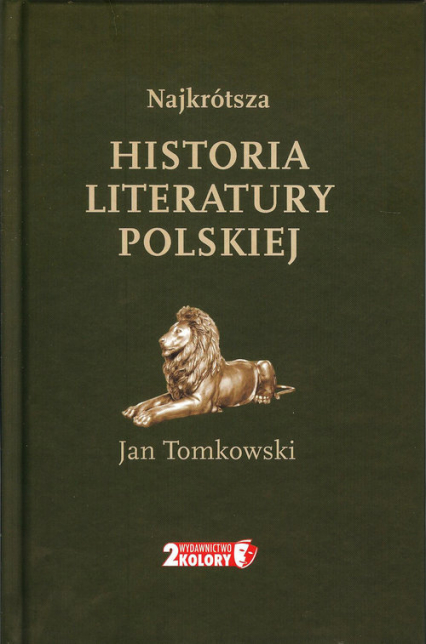 Najkrótsza historia literatury polskiej - Jan Tomkowski | okładka