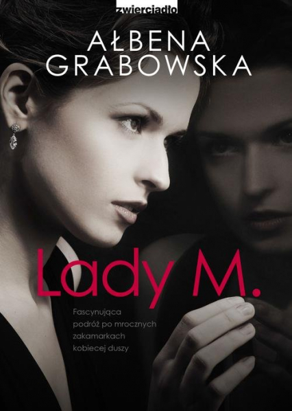 Lady M. - Ałbena Grabowska | okładka