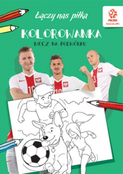 PZPN Piłka nożna Mecz na podwórku Kolorowanka -  | okładka