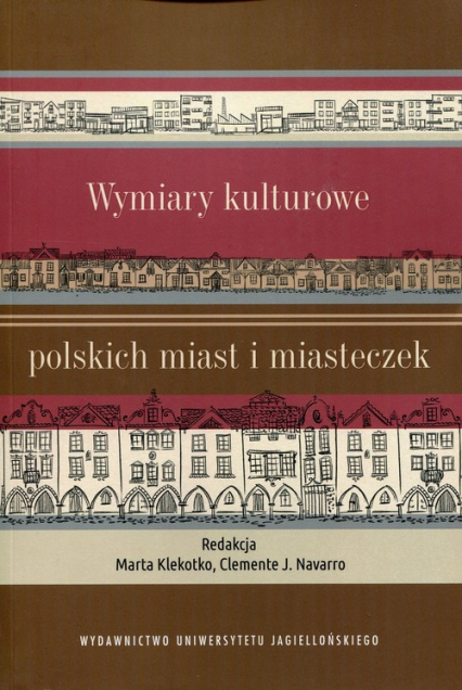 Wymiary kulturowe polskich miast i miasteczek -  | okładka