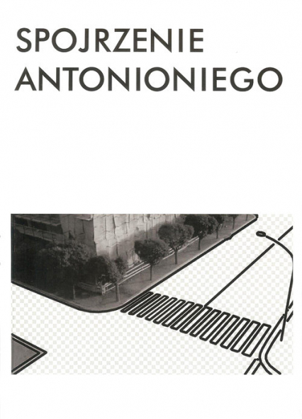 Spojrzenie Antonioniego -  | okładka