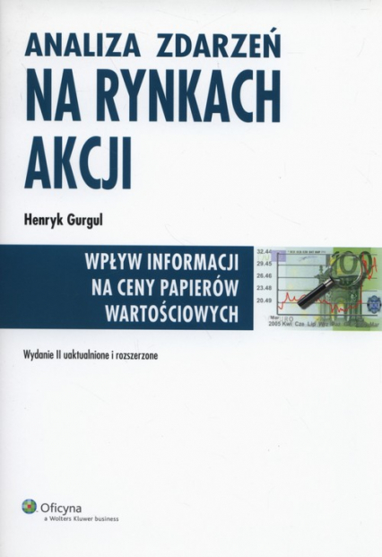 Analiza zdarzeń na rynkach akcji Wpływ informacji na ceny papierów wartościowych - Gurgul Henryk | okładka