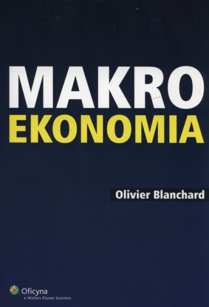 Makroekonomia - Olivier Blanchard | okładka