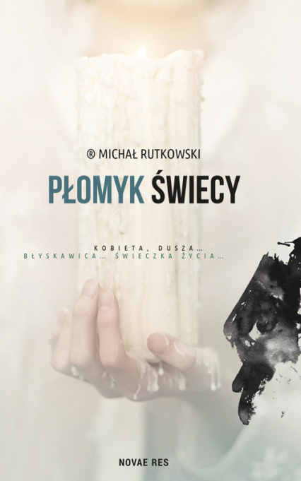 Płomyk świecy - Michał Rutkowski | okładka