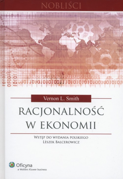 Racjonalność w ekonomii - Smith Vernon L. | okładka