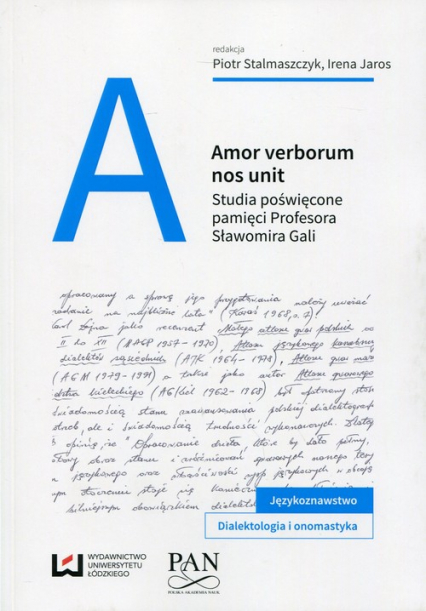 Amor verborum nos unit Studia poświęcone pamięci Profesora Sławomira Gali -  | okładka