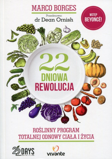 22-dniowa rewolucja Roślinny program totalnej odnowy ciała i życia - Marco Borges | okładka