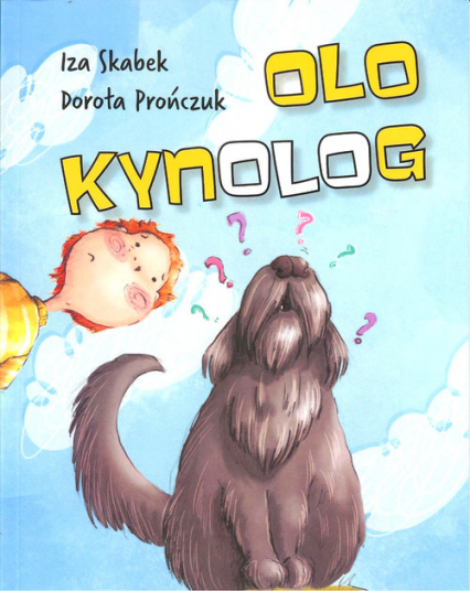 Olo Kynolog - Prończuk Dorota | okładka
