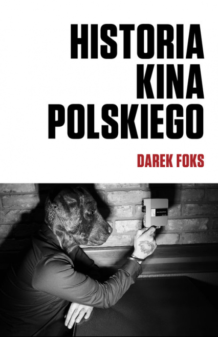 Historia kina polskiego - Foks Darek | okładka
