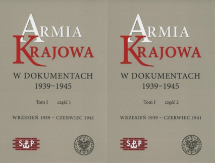 Armia Krajowa w dokumentach 1939-1945 Tom 1 część 1 i 2 -  | okładka
