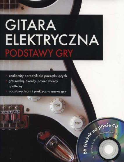 Gitara elektryczna + CD Podstawy gry -  | okładka