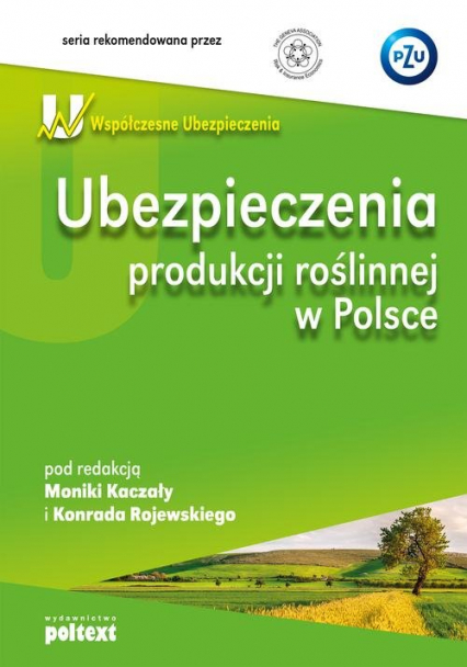 Ubezpieczenia produkcji roślinnej w Polsce -  | okładka