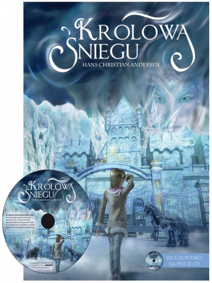 Królowa Śniegu + CD - Hans Christian Andersen | okładka